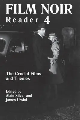 Film Noir Lesebuch: Die wichtigsten Filme und Themen - Film Noir Reader: The Crucial Films and Themes