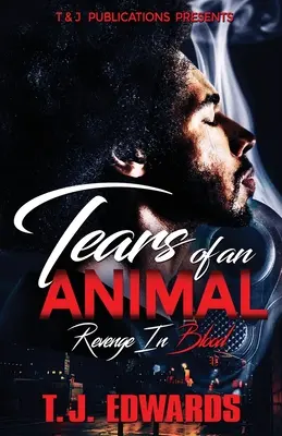 Tränen eines Tieres: Rache im Blut - Tears of an Animal: Revenge In Blood