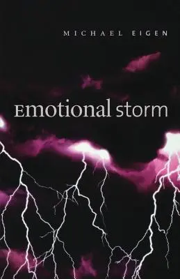 Emotionaler Sturm - Emotional Storm