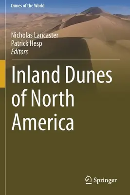 Binnendünen Nordamerikas - Inland Dunes of North America