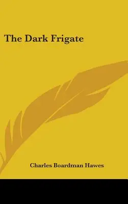 Die Dunkle Fregatte - The Dark Frigate