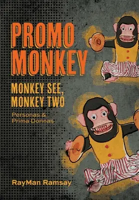 Promo Affe: Monkey See, Monkey Two: Personas und Primadonnen - Promo Monkey: Monkey See, Monkey Two: Personas and Prima Donnas