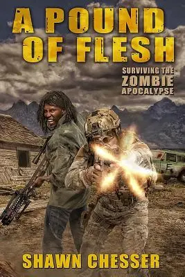 Ein Pfund Fleisch: Überleben in der Zombie-Apokalypse - A Pound of Flesh: Surviving the Zombie Apocalypse