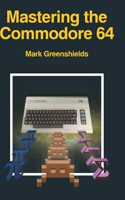 Beherrschung des Commodore 64 - Mastering the Commodore 64