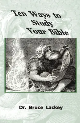 Zehn Wege, die Bibel zu studieren - Ten Ways To Study Your Bible