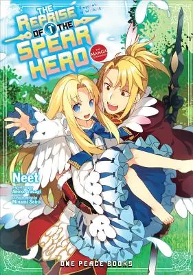 The Reprise of the Spear Hero Band 01: Der Manga-Begleiter - The Reprise of the Spear Hero Volume 01: The Manga Companion