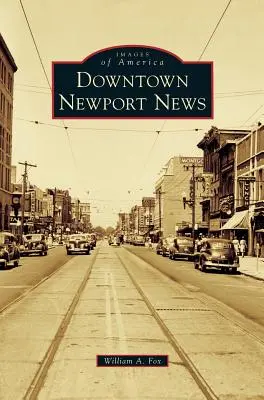 Das Stadtzentrum von Newport News - Downtown Newport News