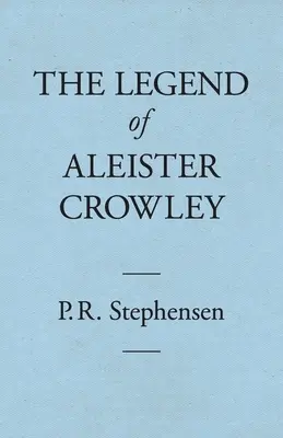 Die Legende von Aleister Crowley - The Legend of Aleister Crowley