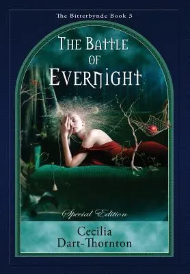 Die Schlacht von Evernight - Sonderausgabe: Das Bitterbynde Buch #3 - The Battle of Evernight - Special Edition: The Bitterbynde Book #3