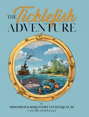 Das Kribbelfisch-Abenteuer - The Ticklefish Adventure