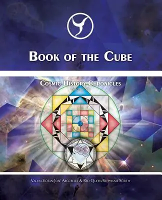 Das Buch des Würfels: Chroniken der kosmischen Geschichte Band VII - Der Würfel der Schöpfung: Evolution in die Noosphäre - Book of the Cube: Cosmic History Chronicles Volume VII - Cube of Creation: Evolution into the Noosphere