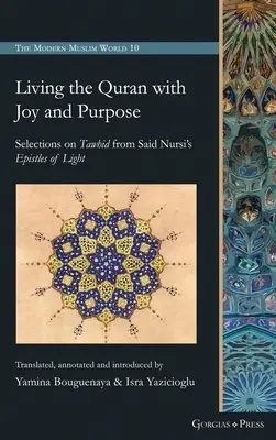 Den Koran mit Freude und Zielstrebigkeit leben - Living the Quran with Joy and Purpose