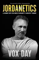 Jordanetics: Eine Reise in die Gedankenwelt des größten Denkers der Menschheit - Jordanetics: A Journey Into the Mind of Humanity's Greatest Thinker