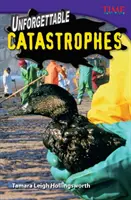 Unvergessliche Katastrohen - Unforgettable Catastrophes