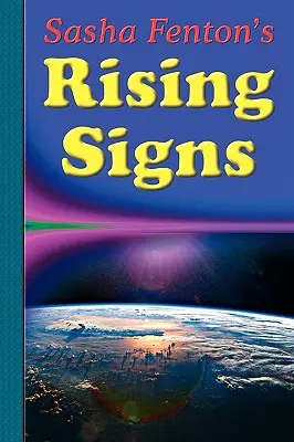 Sasha Fenton's aufsteigende Zeichen - Sasha Fenton's Rising Signs