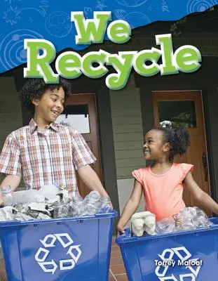 Wir recyceln - We Recycle