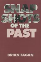 Schnappschüsse aus der Vergangenheit - Snapshots of the Past