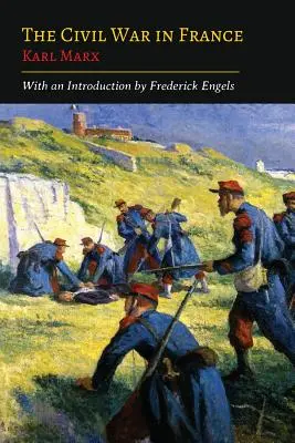 Der Bürgerkrieg in Frankreich - The Civil War in France
