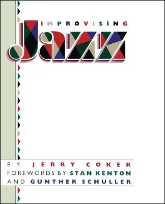 Jazz improvisieren - Improvising Jazz