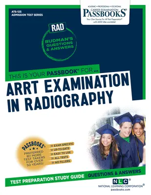 ARRT-Prüfung in Radiographie (RAD) - ARRT Examination In Radiography (RAD)