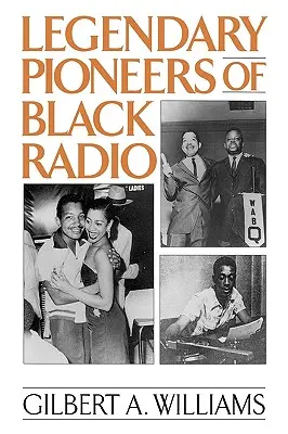 Legendäre Pioniere des schwarzen Radios - Legendary Pioneers of Black Radio