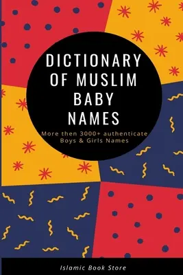 Wörterbuch der muslimischen Babynamen - Dictionary of Muslim Baby Names