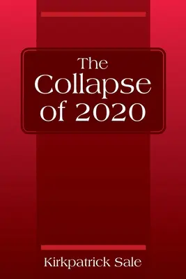 Der Zusammenbruch von 2020 - The Collapse of 2020