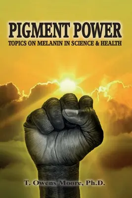 Pigment Power: Themen zu Melanin in Wissenschaft und Gesundheit - Pigment Power: Topics on Melanin in Science & Health