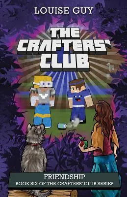 Freundschaft: Buch Sechs der Crafters' Club Serie - Friendship: Book Six of The Crafters' Club Series