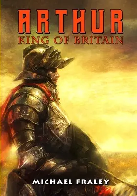 Artus: König von Britannien - Arthur: King of Britain