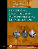 Athletische und sportliche Fragen der muskuloskelettalen Rehabilitation - Athletic and Sport Issues in Musculoskeletal Rehabilitation