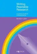 Lesbare Forschung schreiben: Ein Leitfaden für Sozialwissenschaftler - Writing Readable Research: A Guide for Social Scientists