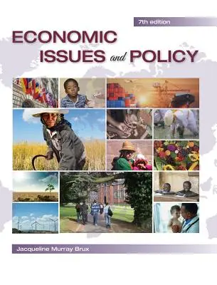 Wirtschaftliche Fragen und Politik - 7th ed - Economic Issues and Policy - 7th ed