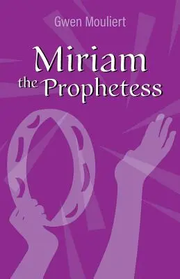 Miriam die Prophetin - Miriam the Prophetess