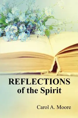 Reflektionen des Geistes - Reflections of the Spirit