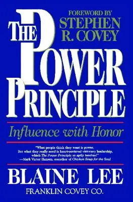 Das Machtprinzip: Einflussnahme mit Ehre - The Power Principle: Influence with Honor