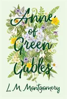 Anne von Green Gables - Anne of Green Gables