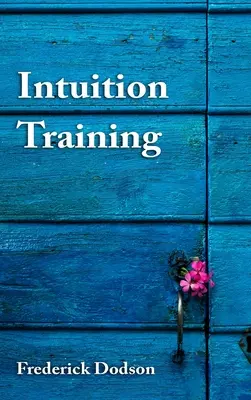 Intuitionstraining - Intuition Training