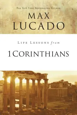 Lebenslektionen aus dem 1. Korintherbrief: Ein geistlicher Gesundheits-Check-up - Life Lessons from 1 Corinthians: A Spiritual Health Check-Up