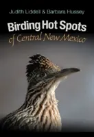 Vogelbeobachtungsgebiete in Zentral-New-Mexiko - Birding Hot Spots of Central New Mexico