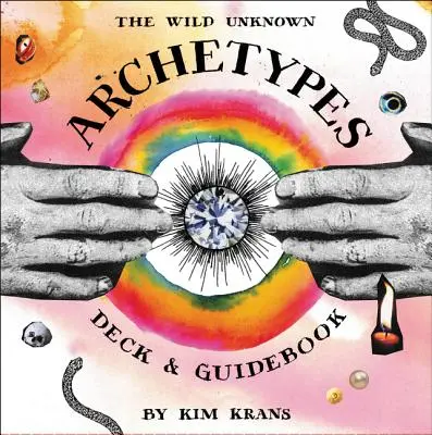 Das Wilde Unbekannte Archetypen Deck und Leitfaden - The Wild Unknown Archetypes Deck and Guidebook