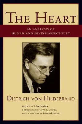 Das Herz: Eine Analyse der menschlichen und göttlichen Affektivität - The Heart: An Analysis of Human and Divine Affectivity