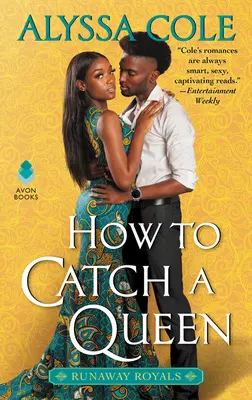 Wie man eine Königin fängt: Entlaufene Royals - How to Catch a Queen: Runaway Royals