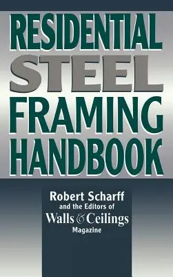 Handbuch Stahlskelettbau für den Wohnungsbau - Residential Steel Framing Handbook