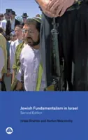 Jüdischer Fundamentalismus in Israel - Jewish Fundamentalism in Israel