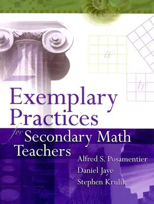 Exemplarische Praktiken für Mathematiklehrer der Sekundarstufe - Exemplary Practices for Secondary Math Teachers