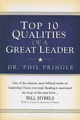 Top 10 Qualitäten einer großen Führungspersönlichkeit - Top 10 Qualities of a Great Leader