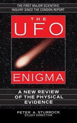 Das UFO-Rätsel: Eine neue Überprüfung der physikalischen Beweise - The UFO Enigma: A New Review of the Physical Evidence