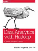 Datenanalyse mit Hadoop: Eine Einführung für Datenwissenschaftler - Data Analytics with Hadoop: An Introduction for Data Scientists