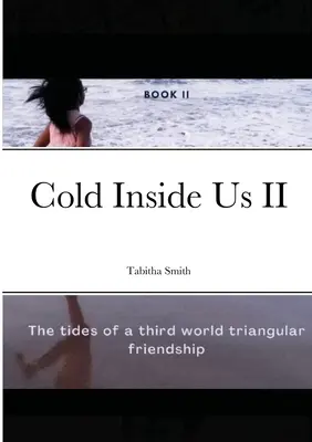 Die Kälte in uns II - Cold Inside Us II